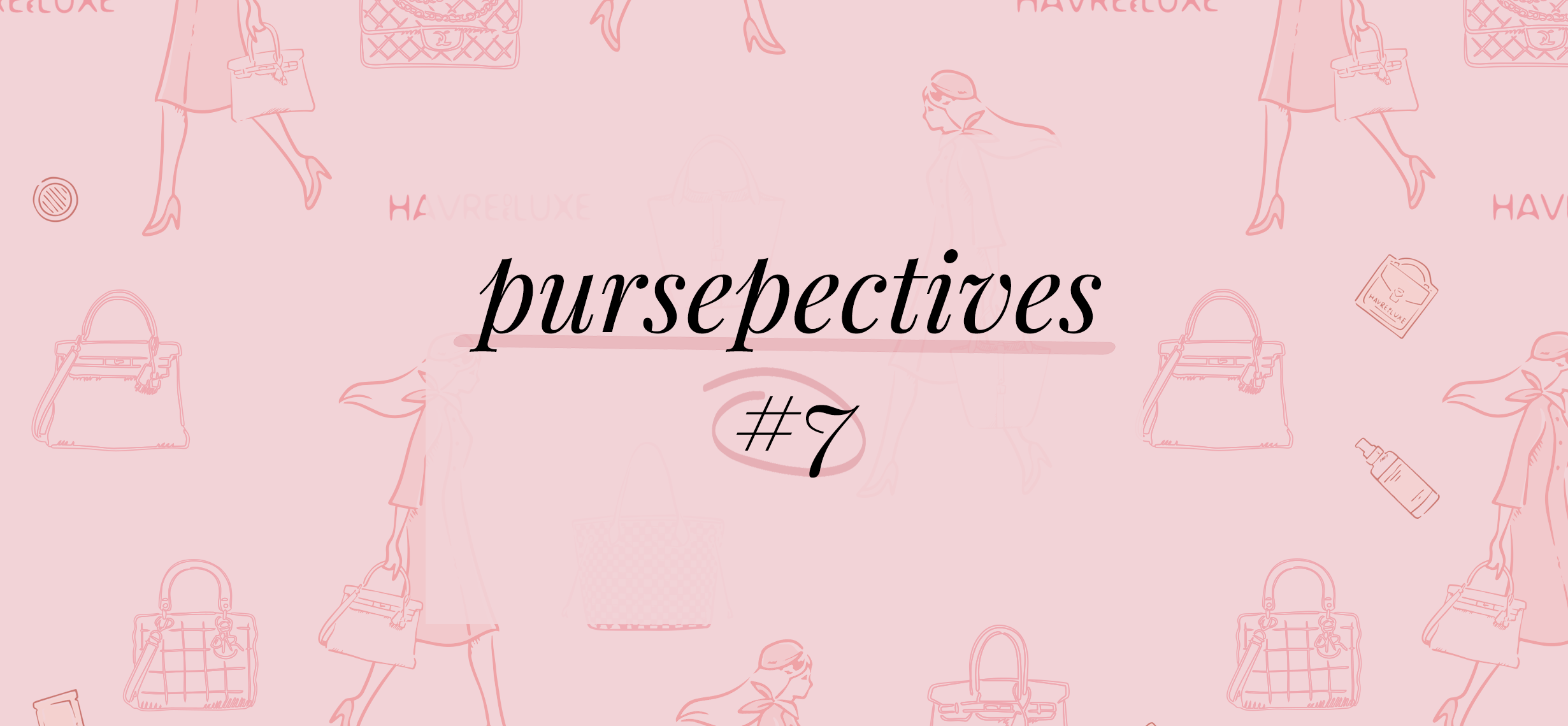 Pursepectives #7